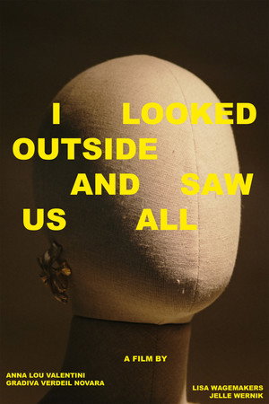 I Looked Outside and Saw Us All (2026)