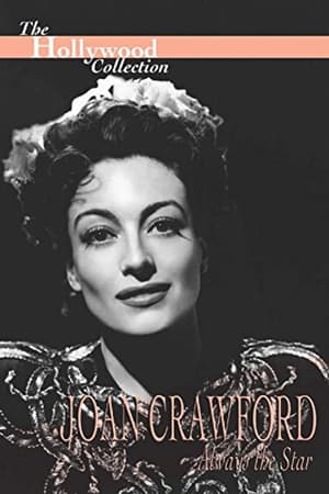 Joan Crawford: Always the Star film complet