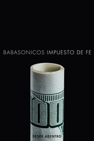 Babasónicos Desde Adentro - Impuesto de Fe