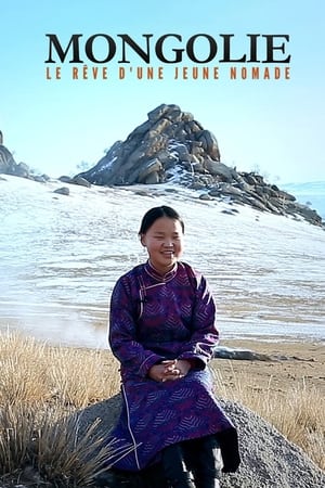 Poster Mongolie, le rêve d'une jeune nomade (2020)