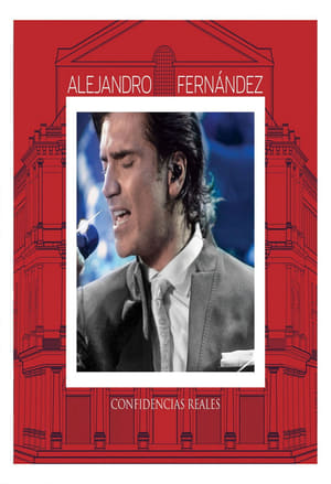 Alejandro Fernández - Confidencias Reales