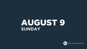 Sunday Service | August 9, 2026