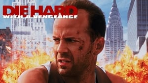 Die Hard: With a Vengeance (1995) Die Hard 3