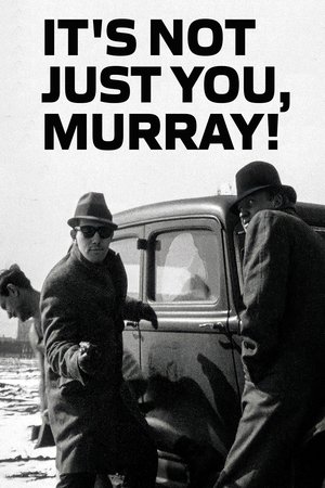 Image It's Not Just You, Murray!