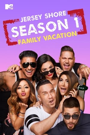 Jersey Shore: Family Vacation: Seizoen 1