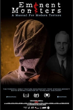 Eminent Monsters: A Manual For Modern Torture poster