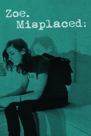 Poster Zoe.Misplaced 2014