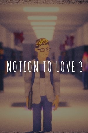 Nonton film Notion to Love - Part 3 (2022) terbaru sub indo Nonton film Notion to Love - Part 3 (2022) terbaru sub indo