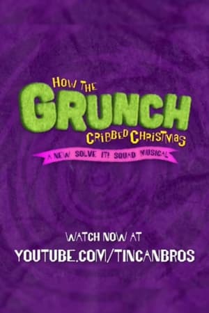 Poster How the Grunch Cribbed Christmas (2023)