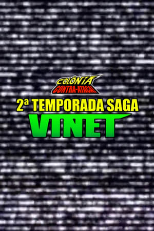 Poster Colônia Contra-Ataca: 2ª Temporada - Saga Vinet (2014)
