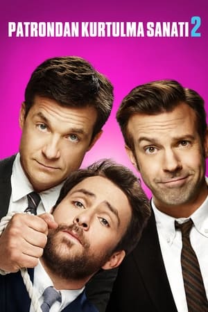 Horrible Bosses 2