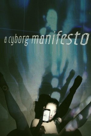 Poster A Cyborg Manifesto 2021