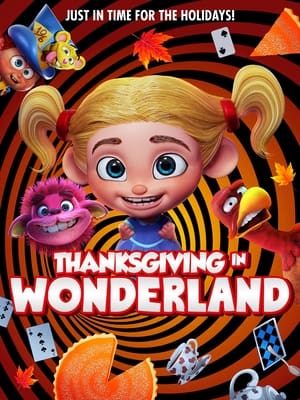 Thanksgiving In Wonderland