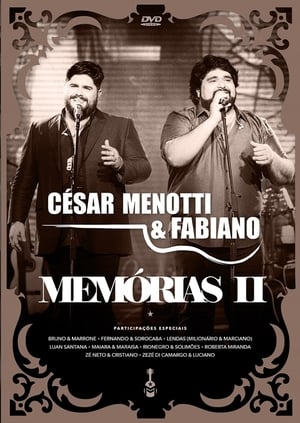 Poster di César Menotti & Fabiano - Memórias II