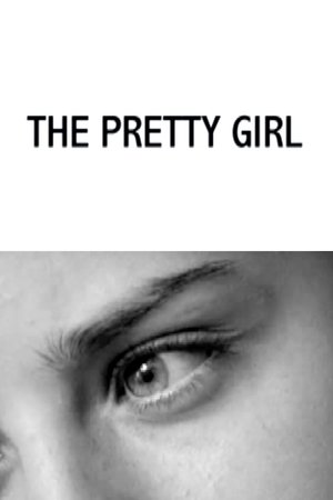 The Pretty Girl film complet