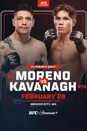 UFC Fight Night 268: Moreno vs. Kavanagh (2026)
