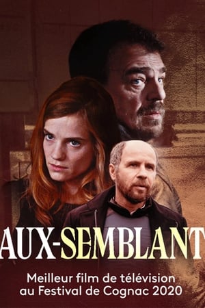 Film Faux-semblants streaming VF gratuit complet
