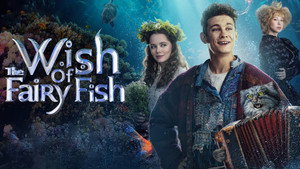 The Wish of the Fairy Fish (2023) Dual Audio [Hindi ORG-Russian] BluRay H264 AAC 1080p 720p 480p ESub
