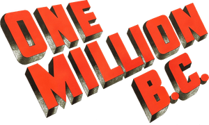 One Million B.C.