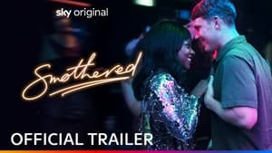 Smothered  TV Show | Where to Watch Online?