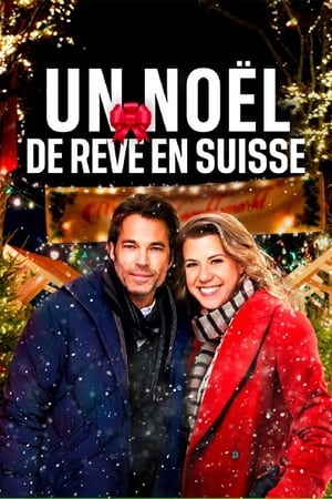 Poster Un Noël de rêve en Suisse 2022