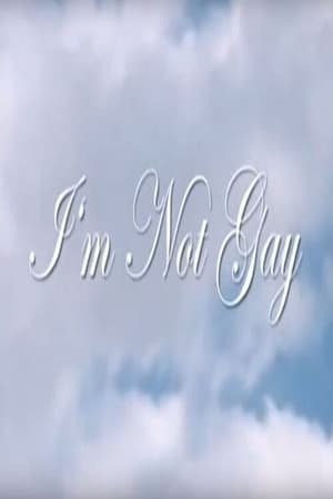 Poster I'm Not Gay (2005)