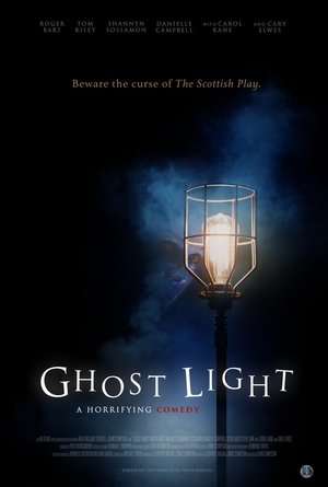 Ghost Light Ghost Light