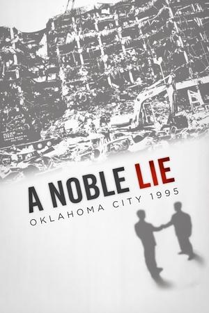 Poster A Noble Lie: Oklahoma City 1995 (2012)