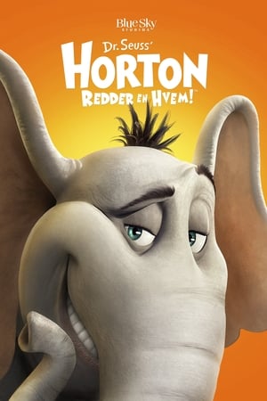 Horton Redder En Hvem!
