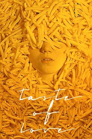 Taste of Love (2017)