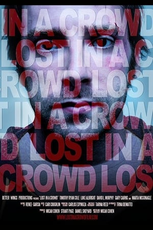 Poster Lost in a Crowd 2011