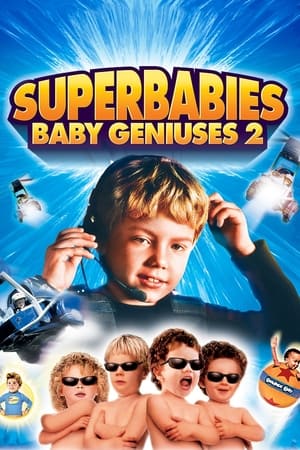 Poster Superbabies: Baby Geniuses 2 2004