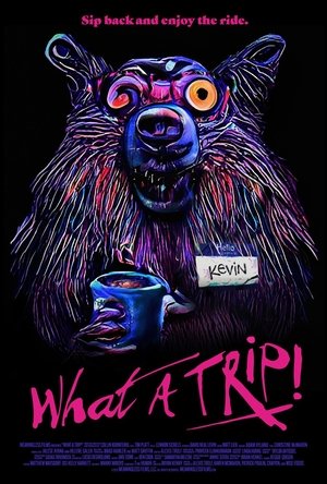 Poster What a Trip! ()