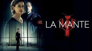 La Mantis (2017) The Mantis