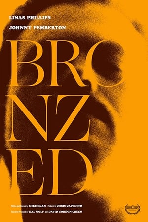 Bronzed poster