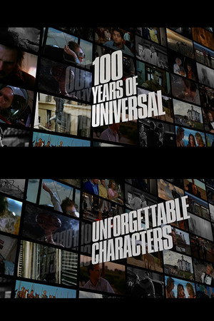 100 Years of Universal: Unforgettable Characters