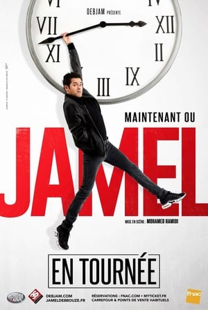 Poster Jamel Debbouze - Maintenant ou Jamel 2019
