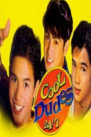 Poster Cool Dudes 24/7 2001