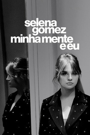 poster Selena Gomez: My Mind & Me