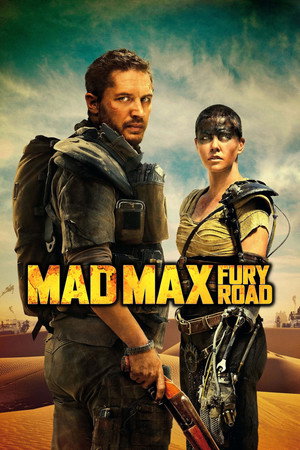 Постер фильма «Безумный Макс: Дорога ярости (2015)» — (13 из 319)