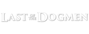 Last of the Dogmen
