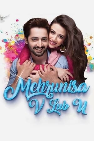 Poster Mehrunisa V Lub U (2017)