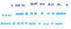 The Beast of Hollow Mountain