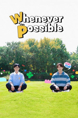 Whenever Possible (2024)