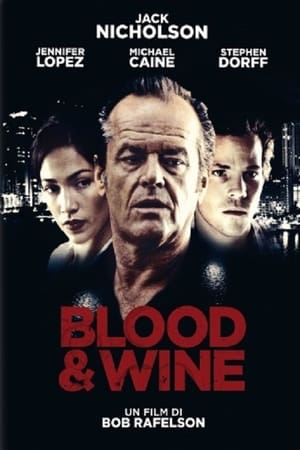 Poster di Blood & Wine