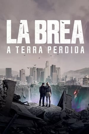 Assistir La Brea: A Terra Perdida Online Grátis