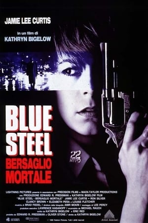Poster Blue Steel - Bersaglio mortale 1990