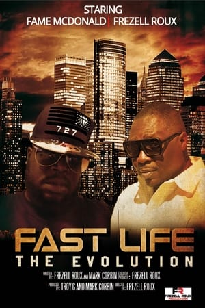 Poster Fast Life - The Evolution (2018)