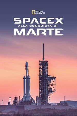 SpaceX - Alla conquista di Marte