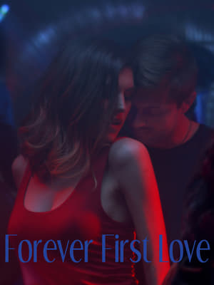 Meu Eterno Primeiro Amor (2021) Torrent Dublado e Legendado - Poster